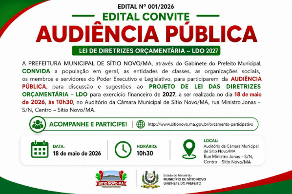 Audiência Pública da LDO 2027 será realizada em Sítio Novo/MA
